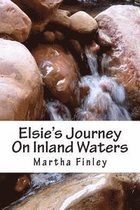 bokomslag Elsie's Journey On Inland Waters