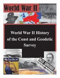 bokomslag World War II History of the Coast and Geodetic Survey