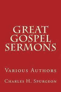 bokomslag Great Gospel Sermons: Various Authors