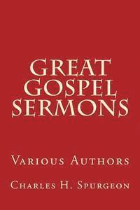 bokomslag Great Gospel Sermons: Various Authors