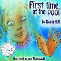bokomslag First Time At The Pool: Children's Book