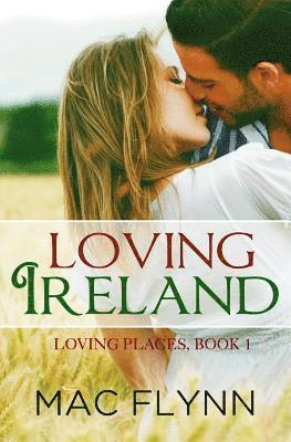 bokomslag Loving Ireland (Loving Places Book 1)