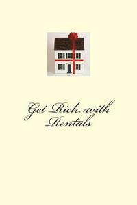 bokomslag Get Rich with Rentals