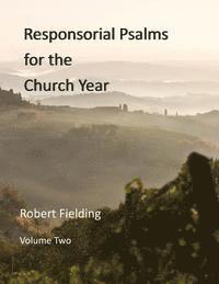 bokomslag Responsorial Psalms for the Church Year