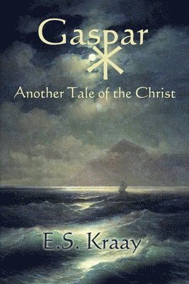 bokomslag Gaspar: Another Tale of the Christ