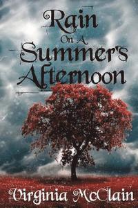 Rain on a Summer's Afternoon: A Collection of Short Stories 1