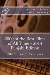 bokomslag 2000 of the Best Films of All Time - 2014 Punjabi Edition: 2000 Brief Reviews