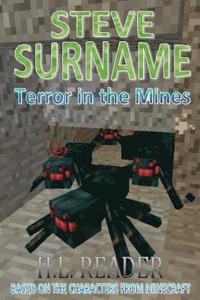 bokomslag Steve Surname: Terror In The Mines: Non illustrated edition