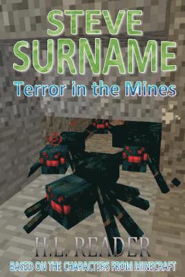 bokomslag Steve Surname: Terror In The Mines: Non illustrated edition