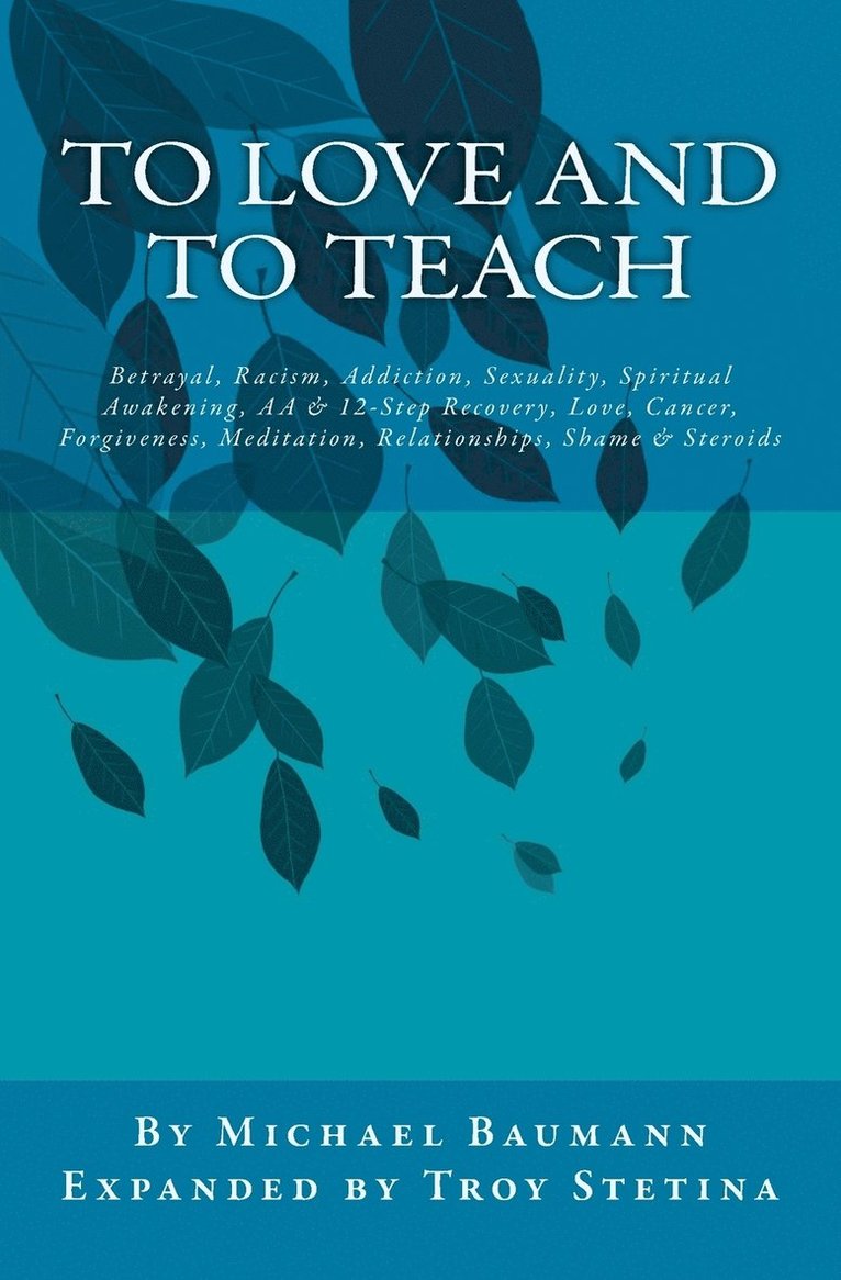To Love and To Teach 1