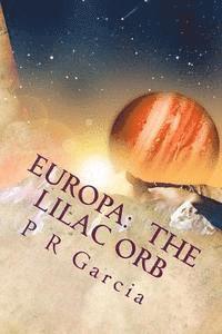 bokomslag Europa: The Lilac Orbs