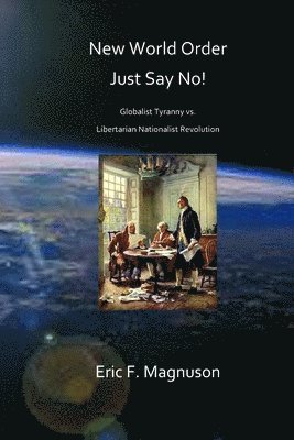 New World Order / Just Say No! 1