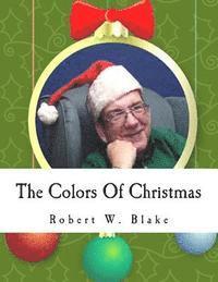 bokomslag The Colors Of Christmas: Song Book