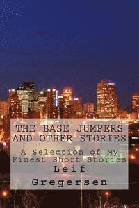 bokomslag The Base Jumpers and Other Stories