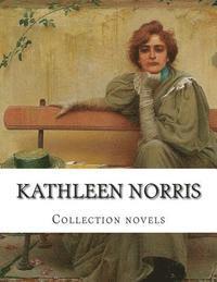 bokomslag Kathleen Norris, Collection novels