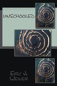 bokomslag Unschooled