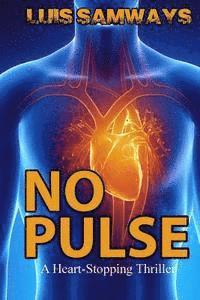 bokomslag No Pulse (a heart-stopping thriller)