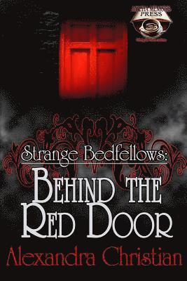 bokomslag Strange Bedfellows: Behind the Red Door