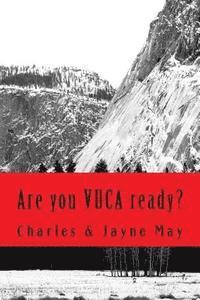 Are you VUCA ready? 1