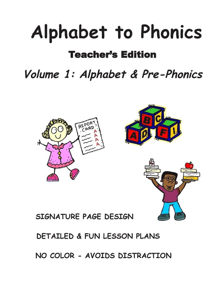 ALPHABET to PHONICS, Teacher's Edition, Volume 1 1