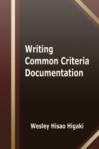 bokomslag Writing Common Criteria Documentation