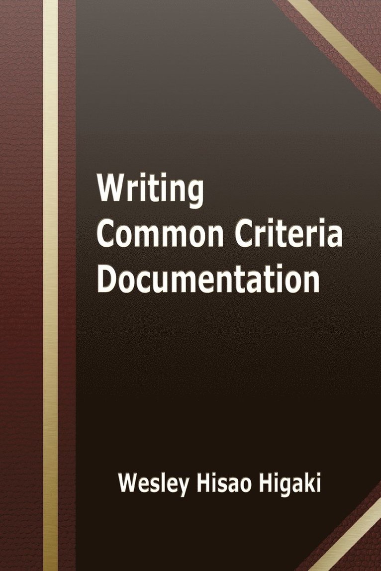 Writing Common Criteria Documentation 1