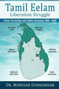 bokomslag The Tamil Eelam Liberation Struggle