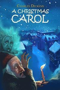 A Christmas Carol: (Starbooks Classics Editions) 1