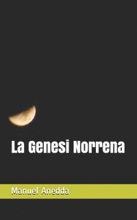 bokomslag La Genesi Norrena