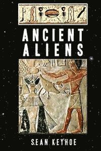 bokomslag Ancient Aliens
