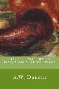 The Chemistry of Food and Nutrition 1