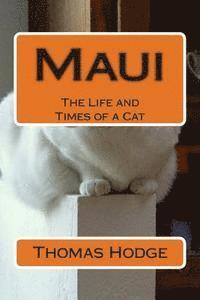 bokomslag Maui: The Life and Times of a Cat