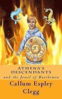 bokomslag Athena's Descendants and the Jewel of Barthimia