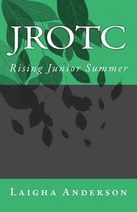 bokomslag Jrotc: Rising Junior Summer