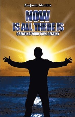 Now is all there is