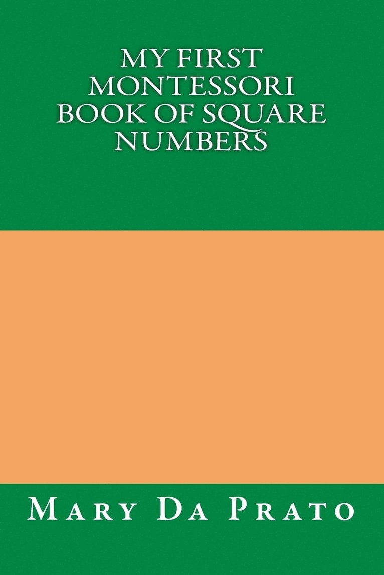 My First Montessori Book of Square Numbers 1