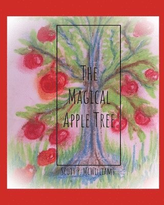 The Magical Apple Tree 1