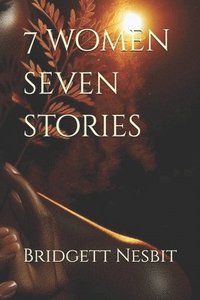 bokomslag 7 women seven stories special edition