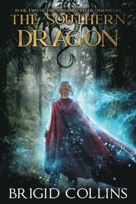 Brigid Collins - The Southern Dragon, Häftad