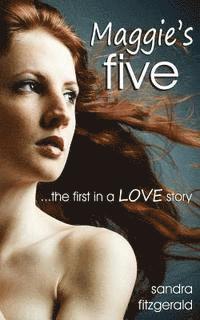 bokomslag Maggie's Five: A Love Stroy