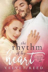 The Rhythm of my Heart 1