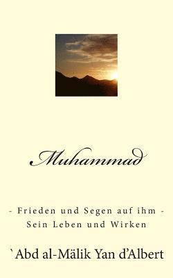 Muhammad: Leben Und Wirken 1