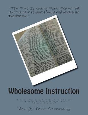 bokomslag Wholesome Instruction: Biblical Teaching That Is 'Safe & Sound'