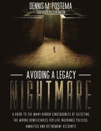 Dennis M. Postema - Avoiding A Legacy Nightmare, Häftad