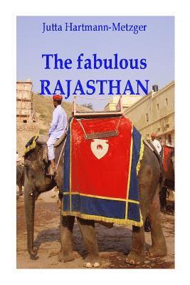 The fabulous RAJASTAN 1