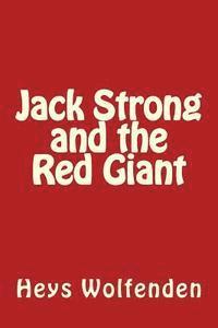 bokomslag Jack Strong and the Red Giant