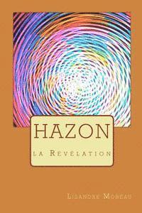 bokomslag Hazon: la Révélation