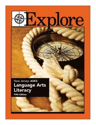 Explore New Jersey ASK 3 Language Arts Literacy 1