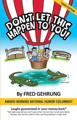 Fred Gehrung - Don't Let This Happen to You!, Häftad