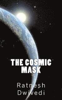 bokomslag The Cosmic Mask